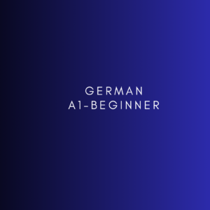 GERMAN A1- Beginner