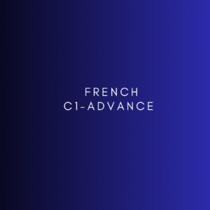 FRENCH C1- Advance