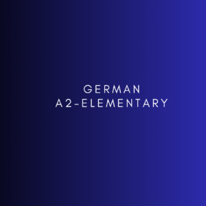 GERMAN A2- Elementary
